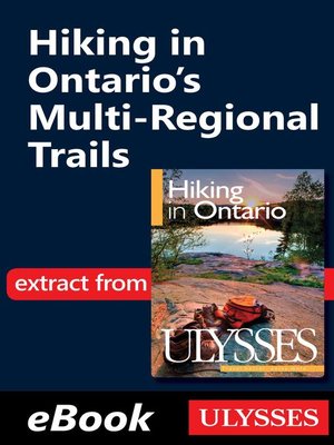 cover image of Hiking in Ontario's Multi-Regional Trails